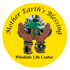 Mother Earth’s Blessing Wholistic Life Center